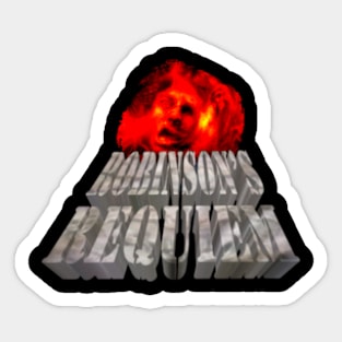 Robinsons Requiem Sticker